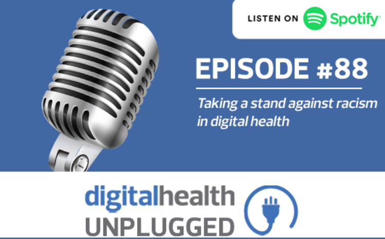 Digital Health Unplugged: Taking a stand against racism in digital health