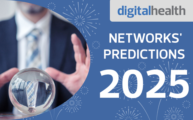 2025 predictions: Digital Health Networks’ leaders look ahead